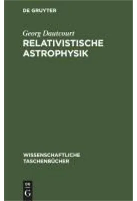 Produktbild von Relativistische Astrophysik