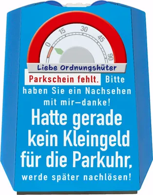 Produktbild von Lustige Parkscheibe für Falschparker mit Spruch - kein Kleingeld