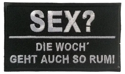 Produktbild von Biker Zitat Spruch S*x? - Aufnäher, Bügelbild, Aufbügler, Applikationen, Patches, Flicken, Zum Aufbügeln, Größe: 9,5 x 5,5 cm