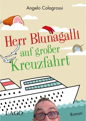 Produktbild von Herr Blunagalli auf großer Kreuzfahrt