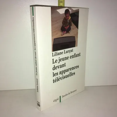 Image de Le Jeune Enfant Devant Les Apparences Televisuelles