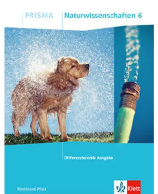 Produktbild von PRISMA Naturwissenschaften 6. Schulbuch Klasse 6. Differenzierende Ausgabe Rheinland-Pfalz