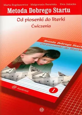 Obrázok produktu pre Metoda Dobrego Startu. Od piosenki do literki 1. Ćwiczenia