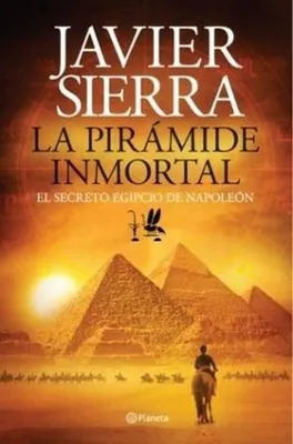 Produktbild von Die unsterbliche Pyramide: Das ägyptische Geheimnis Napoleons