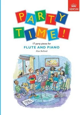 Produktbild von Party Time! 17 party pieces for flute and piano