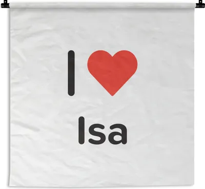 Produktbild von MuchoWow® Wandteppich Wandbehang Ich liebe - Isa - Girl 150x150 cm Tapisserie Dekoration Wandtuch - Wohnaccessoires - Modernes