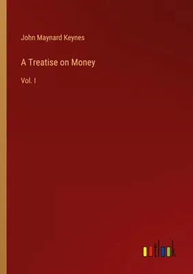 Produktbild von A Treatise on Money