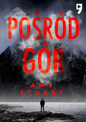 Obrázok produktu pre Pośród gór. Nieuchwytna. Tom 1. Thriller z tajemnicami.