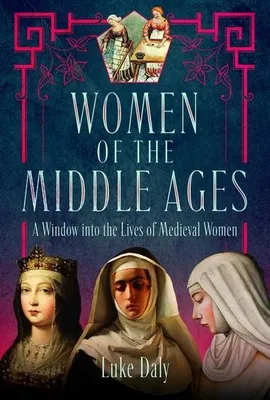 Image de Women of the Middle Ages