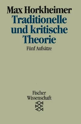 Produktbild von Traditionelle und kritische Theorie