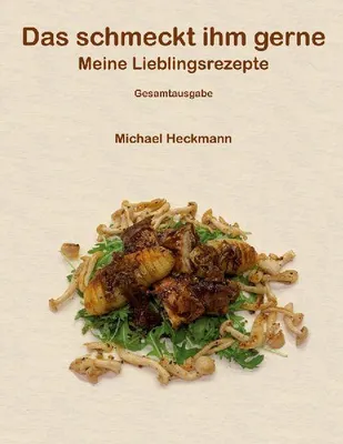 Produktbild von Das schmeckt ihm gerne