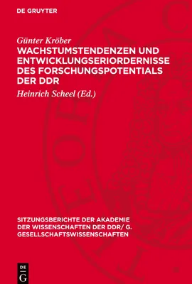 Produktbild von Wachstumstendenzen und Entwicklungseriordernisse des Forschungspotentials der DDR