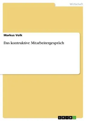 Produktbild von Das kontruktive Mitarbeitergespräch