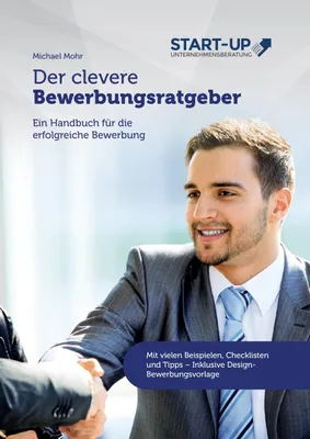 Produktbild von Der clevere Bewerbungsratgeber