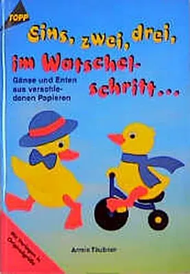 Produktbild von Eins, zwei drei, im Watschelschritt . . .