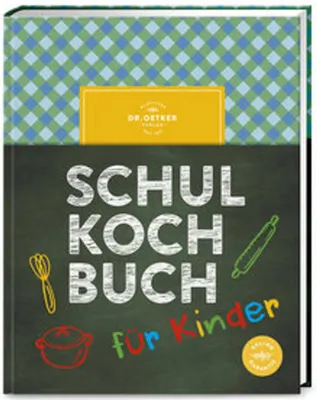 Image de Schulkochbuch für Kinder: Über 70 Rezepte für kleine Köche ab 8 Jahren