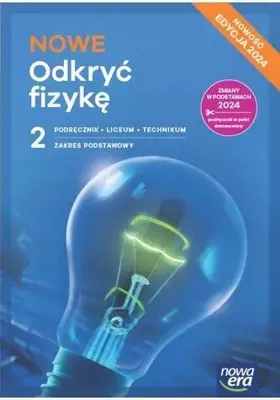 Image de WSiP NOWE Odkryć fizykę 2. Podręcznik. Zakres podstawowy. Nowa Edycja, Edukacyjny, Polski, Broszurowa okładka, 224 stron(y)