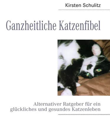Produktbild von Ganzheitliche Katzenfibel