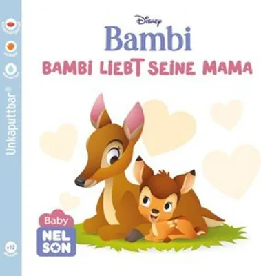 Produktbild von Baby Nelson (unkaputtbar) 6: Disney: Bambi liebt seine Mama