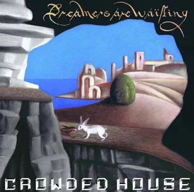 Zdjęcie produktu dla Crowded House - Dreamers Are Waiting (LP)