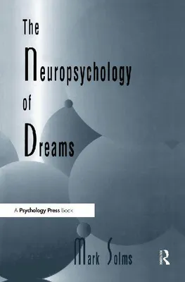 Produktbild von The Neuropsychology of Dreams