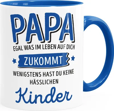 Produktbild von Geschenk Tasse anpassen egal was im Leben auf dich zukommt wenigstens hast du keine hässlichen Kinder Kaffee-Becher MoonWorks® Papa-Kinder inner-royal Keramik-Tasse