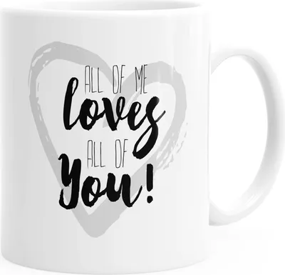Produktbild von Kaffee-Tasse all of me loves all of you glänzend MoonWorks® weiß unisize