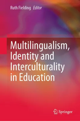 Produktbild von Multilingualism, Identity and Interculturality in Education
