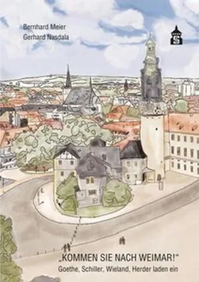 Produktbild von "Kommen Sie nach Weimar!"