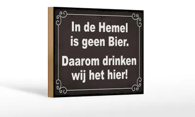 Produktbild von Holzschild Spruch 18x12 cm holländisch In de Hemel is geen Bier Dekoration