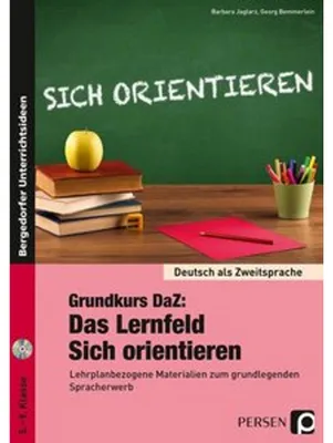 Produktbild von Grundkurs DaZ: Das Lernfeld "Sich orientieren"