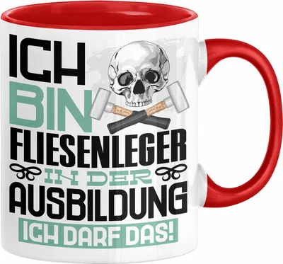 Produktbild von Fliesenleger Ausbildung Tasse Geschenk Ich Bin Fliesenleger In Der Ausbildung Ich Darf Das Geschenkidee Spruch (Rot)