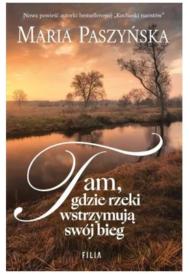 Produktbild von Tam, gdzie rzeki wstrzymują swój bieg