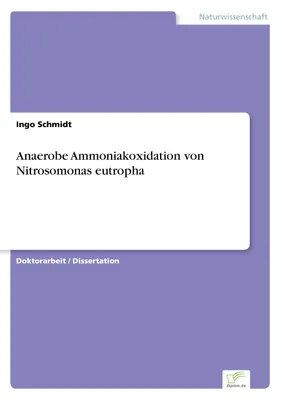 Produktbild von Anaerobe Ammoniakoxidation von Nitrosomonas eutropha