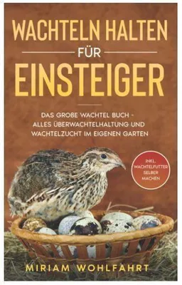 Produktbild von Wachteln halten für Einsteiger