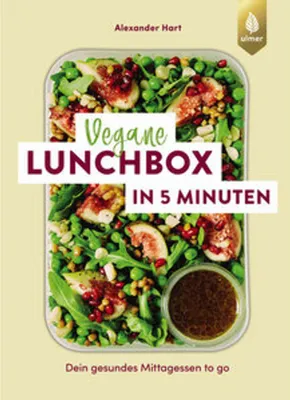 Produktbild von Veganes Rezeptbuch für schnelle Mittagessen: 52 Rezepte mit 5 Minuten Zubereitung