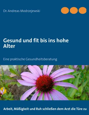 Produktbild von Gesund und fit bis ins hohe Alter
