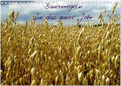 Produktbild von Bauernregeln für das ganze Jahr (Wandkalender 2025 DIN A4 quer), CALVENDO Monatskalender