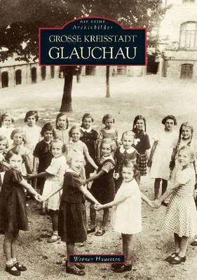 Produktbild von Große Kreisstadt Glauchau