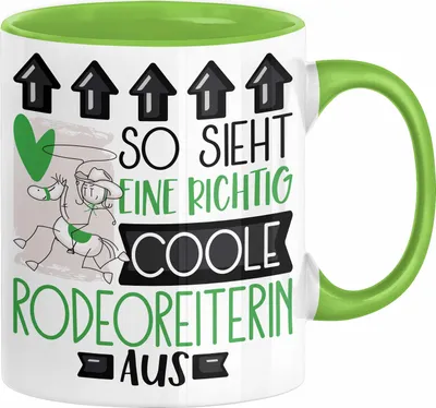Produktbild von Rodeoreiterin Geschenk Tasse Geschenkidee für Rodeoreiterin Geburtstag Weihnachten Spruch So Sieht Eine Richtig Coole Rodeoreiterin Aus Kaffee-Becher  (Grün)