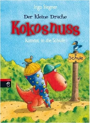 Image de Der kleine Drache Kokosnuss kommt in die Schule