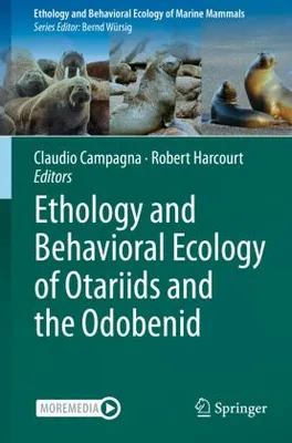 Obrázek produktu pro Ethology and Behavioral Ecology of Otariids and the Odobenid