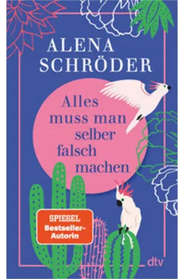 Obrázek produktu pro Alles muss man selber falsch machen