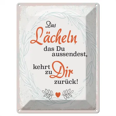 Produktbild von Blechschild Wandbild in : Brillante Farben, Größe 30 x 40 cm Motiv Blechschild Spruch Lächeln kommt zu DIR zurück 30x40cm