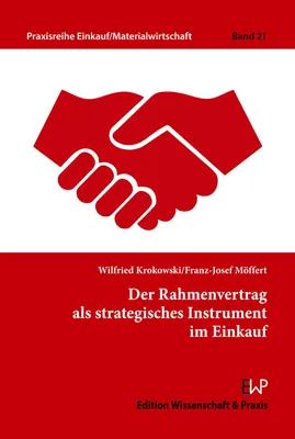 Produktbild von Der Rahmenvertrag als strategisches Instrument im Einkauf.