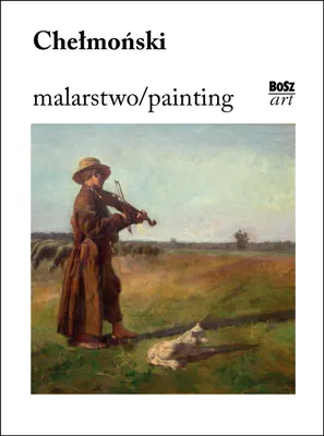 Produktbild von Chełmoński. Malarstwo - Album z reprodukcjami dzieł