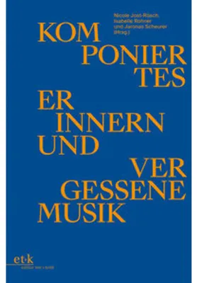 Image de Komponiertes Erinnern und vergessene Musik