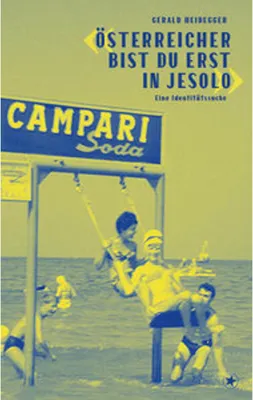Image de 'Österreicher bist du erst in Jesolo'