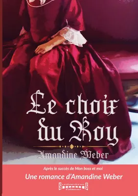 Produktbild von Le Choix du Roy
