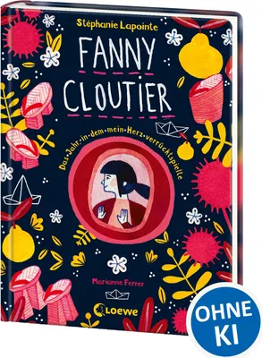 Produktbild von Fanny Cloutier (Band 2) - Das Jahr, in dem mein Herz verrücktspielte